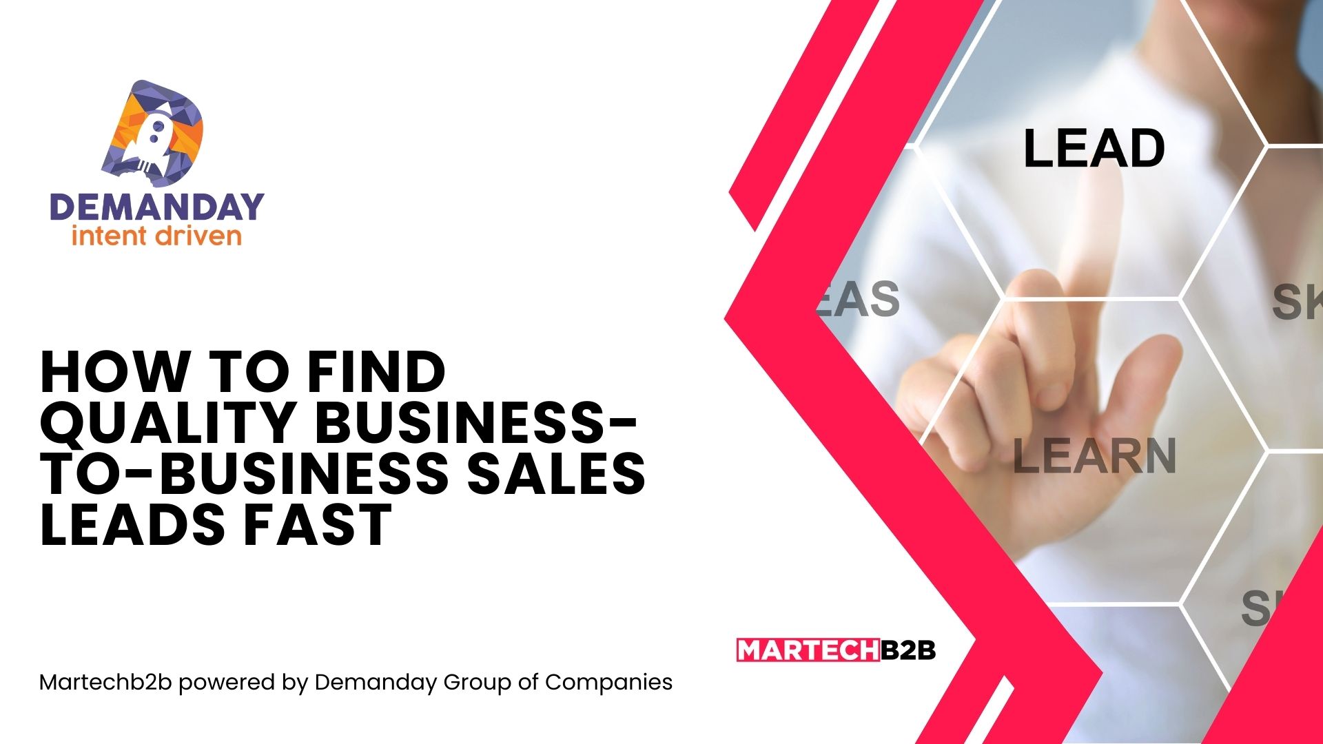 How to Find Quality Business-to-Business Sales Leads Fast